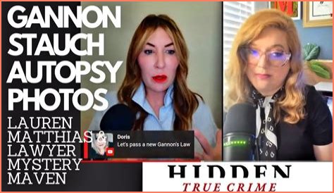 Gannon Stauch Autopsy: New Details Emerge, Raising Further Questions